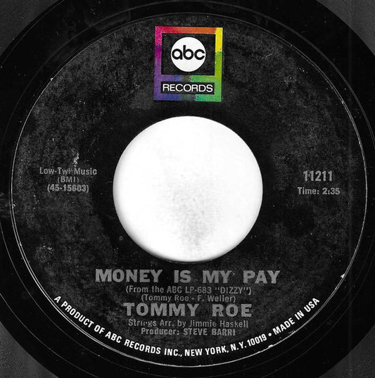 Tommy Roe - Heather Honey / Money Is My Pay (7", 45 RPM, Single, Styrene) (Very Good (VG))