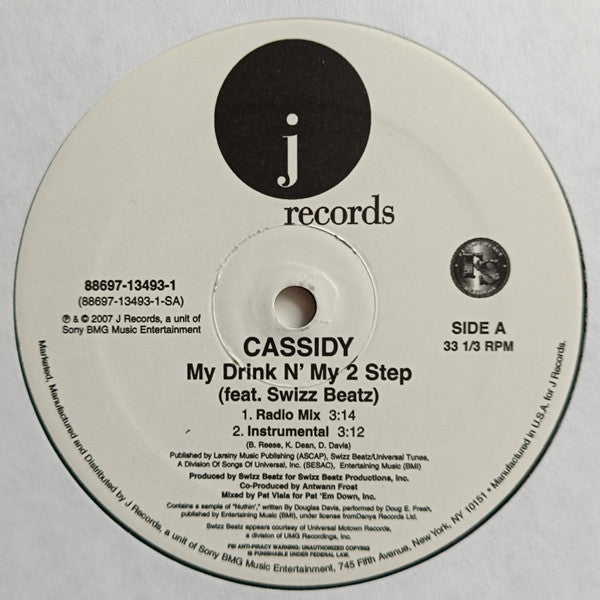 Cassidy - My Drink N' My 2 Step (12", 33 ⅓ RPM) (Very Good Plus (VG+))