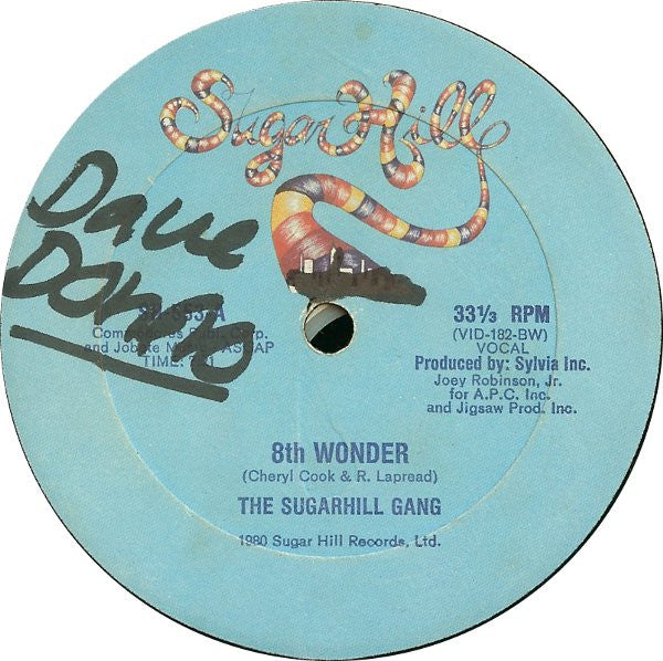 Sugarhill Gang - 8th Wonder / Sugar Hill Groove (12", 33 ⅓ RPM) (Good Plus (G+))