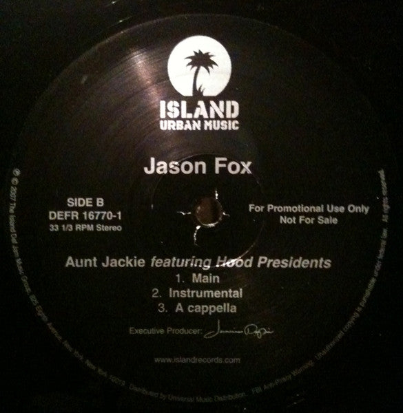 Jason Fox, Hood Presidents - Aunt Jackie (12", 33 ⅓ RPM, Single, Promo, Stereo) (Very Good Plus (VG+))