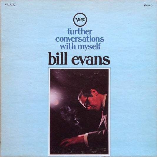 Bill Evans - Further Conversations With Myself (LP, Album, Stereo) (Very Good Plus (VG+))