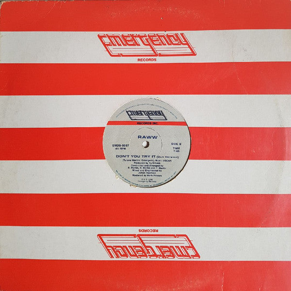 Raww - Don't You Try It (12", 45 RPM) (Very Good Plus (VG+))