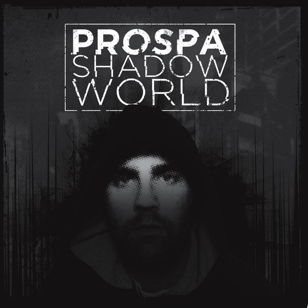Prospa - Shadow World (7", 45 RPM, Single) (Mint (M))