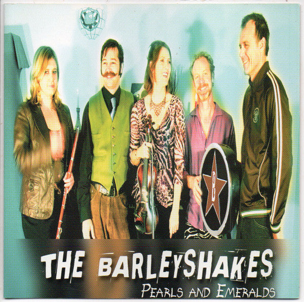 The Barleyshakes - Pearls And Emeralds (CD, Album) (Good Plus (G+))