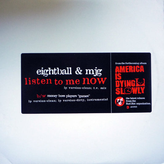 Eightball & M.J.G., Money Boss Players - Listen To Me Now / Games (12", 33 ⅓ RPM, Promo) (Very Good Plus (VG+))