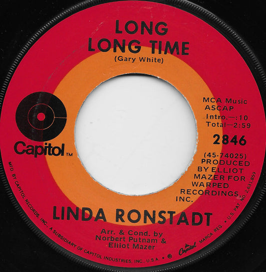 Linda Ronstadt - Long Long Time (7", 45 RPM, Single) (Very Good (VG))