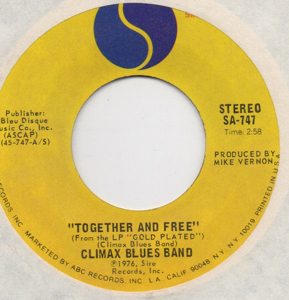 Climax Blues Band - Together And Free (7", 45 RPM, Single) (Very Good (VG))
