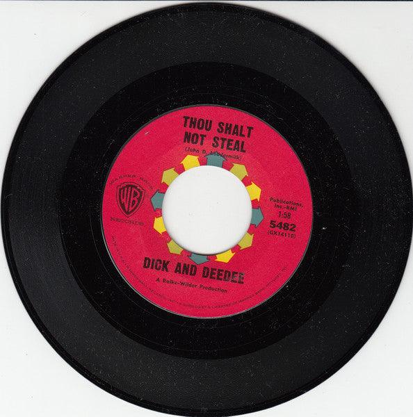 Dick And Dee Dee - Thou Shalt Not Steal (7", 45 RPM, Single, Styrene) (Very Good (VG))