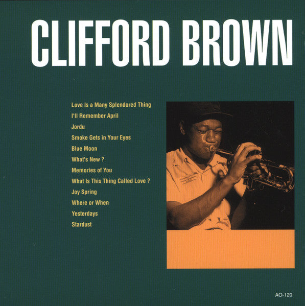 Clifford Brown - Love Is A Many Splendored Thing / I'll Remember April (CD, Comp, Mono) (Very Good Plus (VG+))
