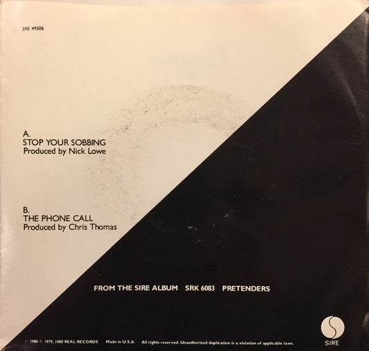 The Pretenders - Stop Your Sobbing (7", 45 RPM, Single, Styrene, Stereo) (Very Good (VG))