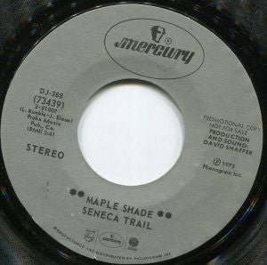 Seneca Trail - Maple Shade (7", 45 RPM, Single, Promo) (Very Good (VG))