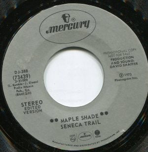 Seneca Trail - Maple Shade (7", 45 RPM, Single, Promo) (Very Good (VG))
