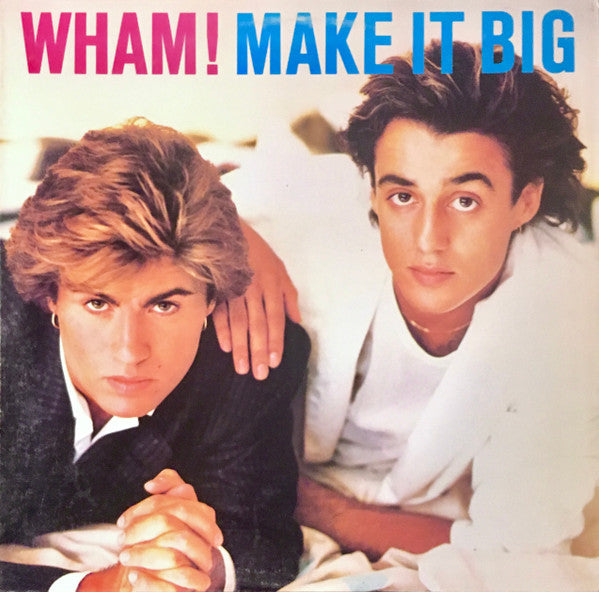 Wham! - Make It Big (LP, Album) (Very Good Plus (VG+))