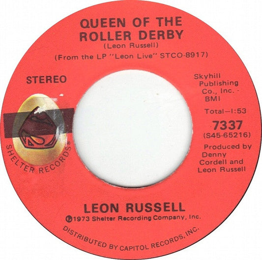 Leon Russell - Queen Of The Roller Derby (7", 45 RPM, Single) (Very Good (VG))
