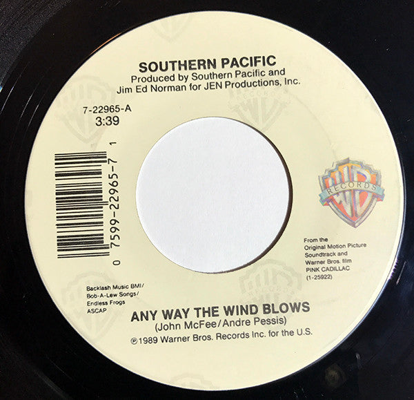 Southern Pacific - Any Way The Wind Blows (7", 45 RPM, Single) (Very Good (VG))