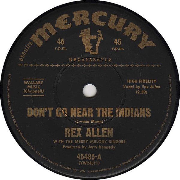 Rex Allen, The Merry Melody Singers - Don't Go Near The Indians (7", 45 RPM, Single) (Good Plus (G+))