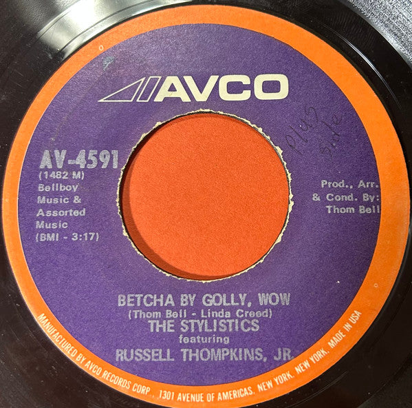 The Stylistics, Russell Thompkins, Jr. - Betcha By Golly, Wow / Ebony Eyes (7", 45 RPM) (Good Plus (G+))