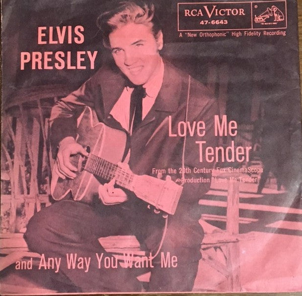 Elvis Presley - Love Me Tender / Anyway You Want Me (7", 45 RPM, Mono) (Good Plus (G+))