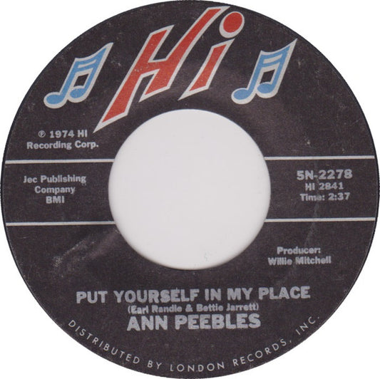 Ann Peebles - Put Yourself In My Place (7", 45 RPM, Single, Styrene) (Very Good (VG))