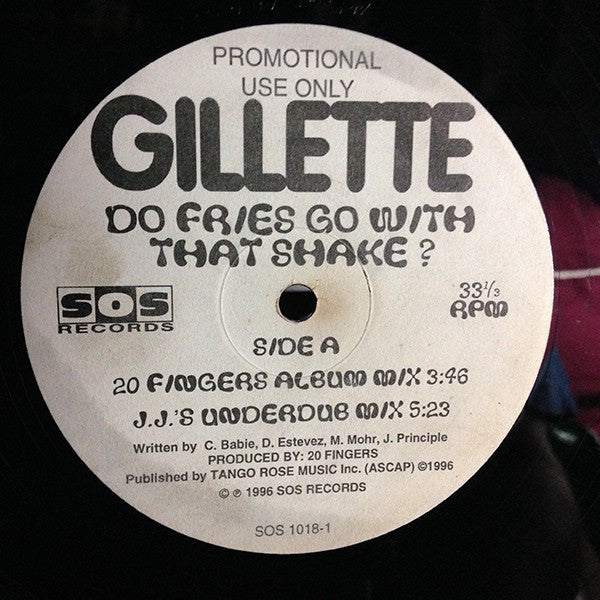 Gillette - Do Fries Go With That Shake? (12", 33 ⅓ RPM, Promo) (Very Good Plus (VG+))