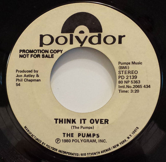 The Pumps - Think It Over (7", 45 RPM, Single, Promo) (Very Good (VG))