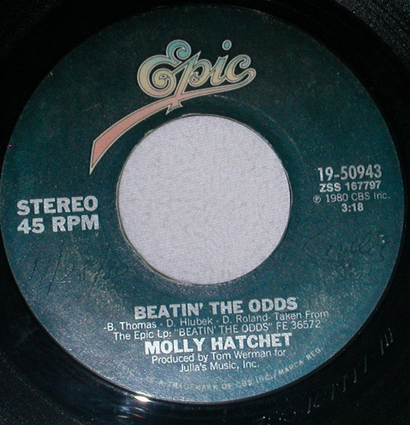 Molly Hatchet - Beatin' The Odds (7", 45 RPM, Styrene, Stereo) (Very Good (VG))