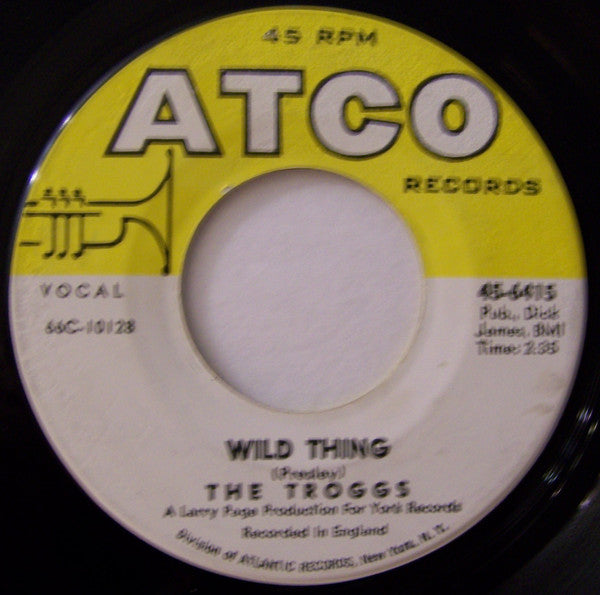 The Troggs - Wild Thing / With A Girl Like You (7", 45 RPM, Misprint) (Very Good (VG))