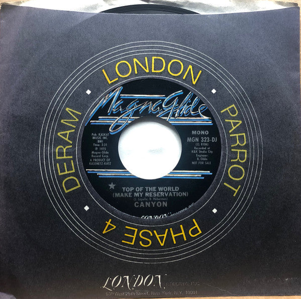 Canyon - Top Of The World (Make My Reservation) (7", 45 RPM, Promo, Styrene, Stereo, Mono) (Very Good (VG))