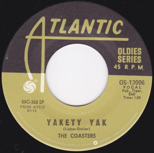 The Coasters - Yakety Yak / Along Came Jones (7", 45 RPM, RE) (Very Good (VG))