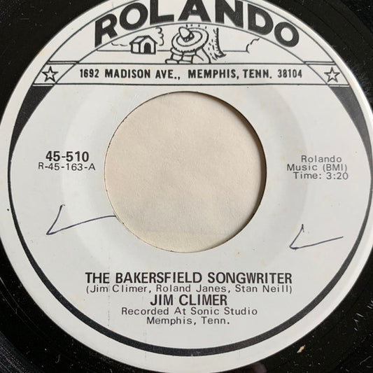 Jim Climer - The Bakersfield Songwriter (7", 45 RPM, Single) (Very Good (VG))