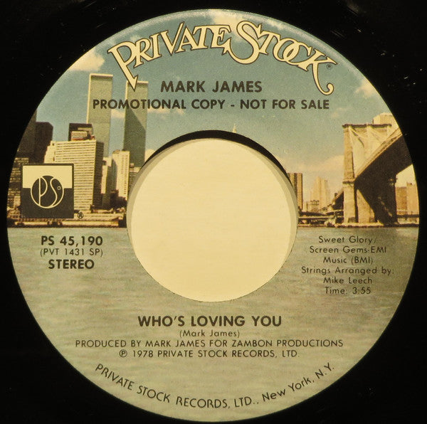 Mark James - Who's Loving You (7", 45 RPM, Promo, Stereo, Mono) (Very Good (VG))