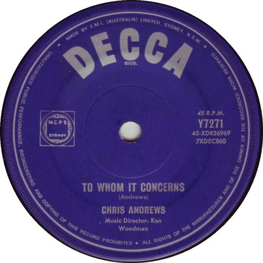 Chris Andrews - To Whom It Concerns (7", 45 RPM, Single) (Very Good (VG))