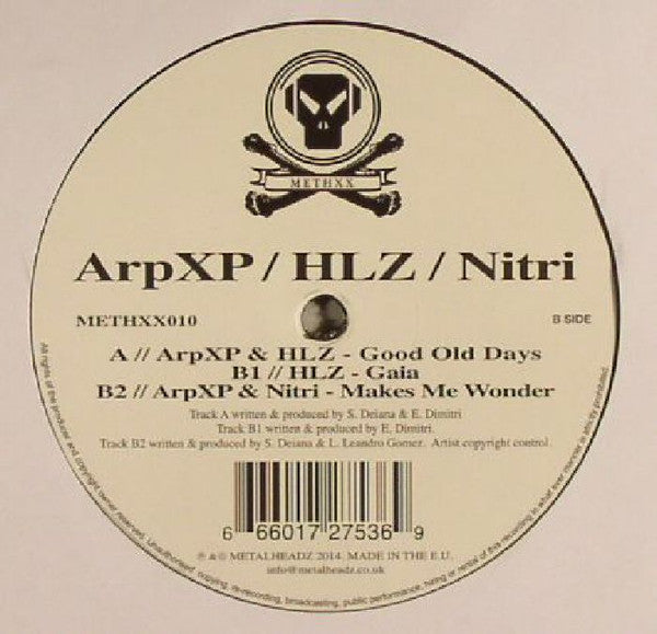 ArpXP, HLZ, Nitri - Good Old Days / Gaia / Makes Me Wonder (12", 33 ⅓ RPM, 45 RPM) (Very Good Plus (VG+))