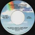 The Nitty Gritty Dirt Band* - From Small Things (Big Things One Day Come) (7", Single) (Very Good (VG))