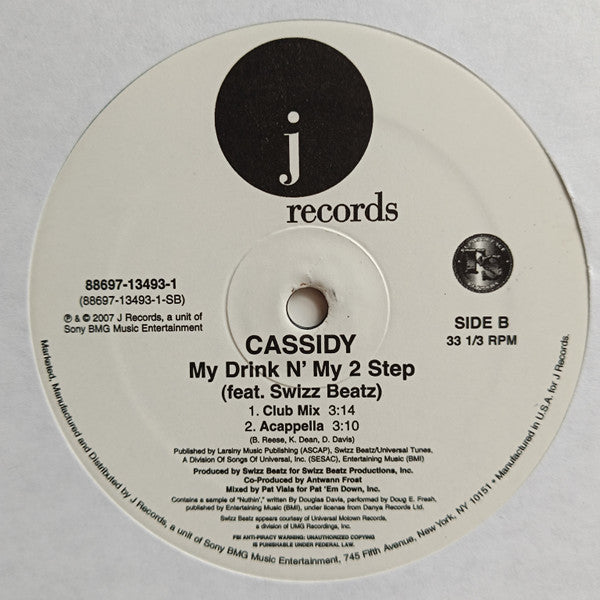 Cassidy - My Drink N' My 2 Step (12", 33 ⅓ RPM) (Very Good Plus (VG+))