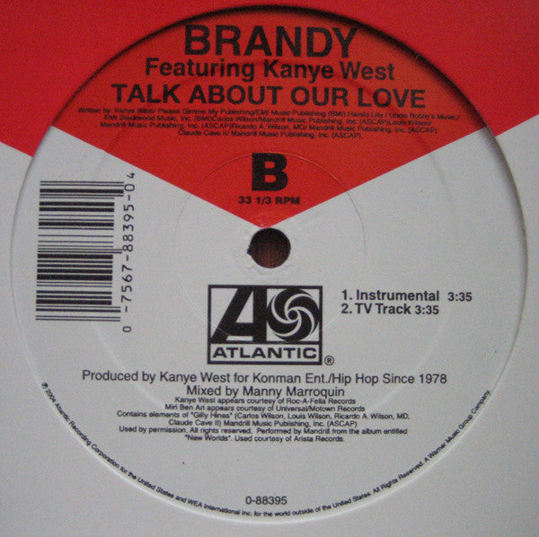 Brandy, Kanye West - Talk About Our Love (12", 33 ⅓ RPM) (Very Good Plus (VG+))