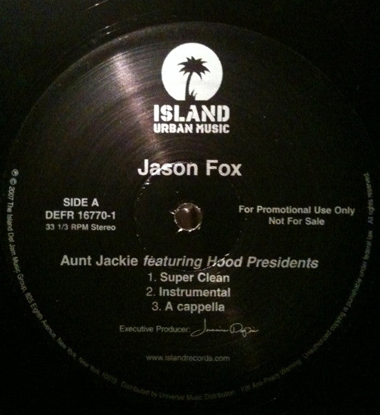 Jason Fox, Hood Presidents - Aunt Jackie (12", 33 ⅓ RPM, Single, Promo, Stereo) (Very Good Plus (VG+))