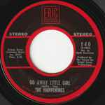 The Happenings - Go Away Little Girl / See You In September (7") (Very Good (VG))