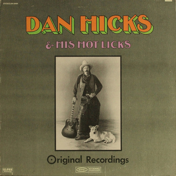 Dan Hicks And His Hot Licks - Original Recordings (LP, Album, Stereo) (Very Good Plus (VG+))