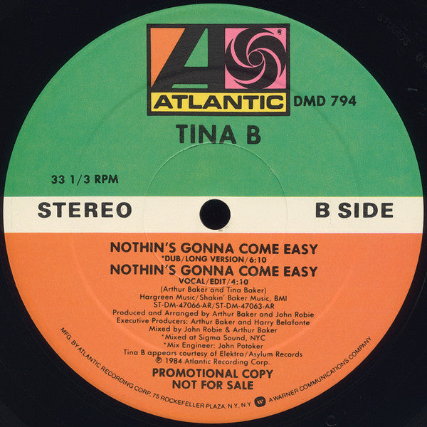 Tina B - Nothin's Gonna Come Easy (12", Maxi, Promo, Stereo) (Very Good Plus (VG+))
