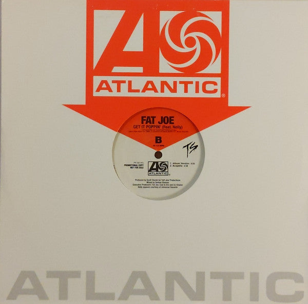 Fat Joe - Get It Poppin' (12", 33 ⅓ RPM, Promo) (Very Good Plus (VG+))