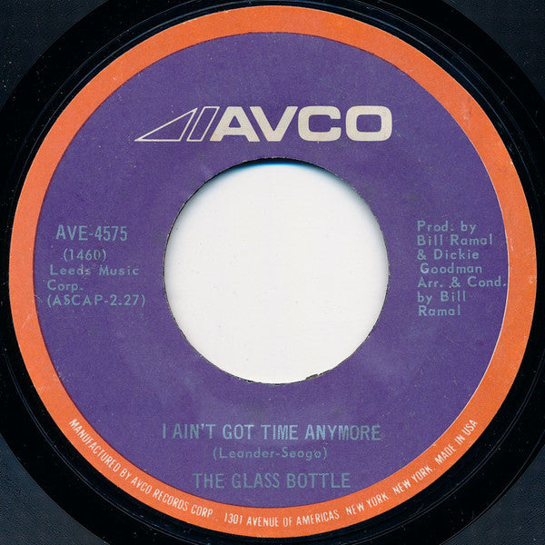 The Glass Bottle - I Ain't Got Time Anymore (7", 45 RPM, Single, Styrene) (Very Good (VG))