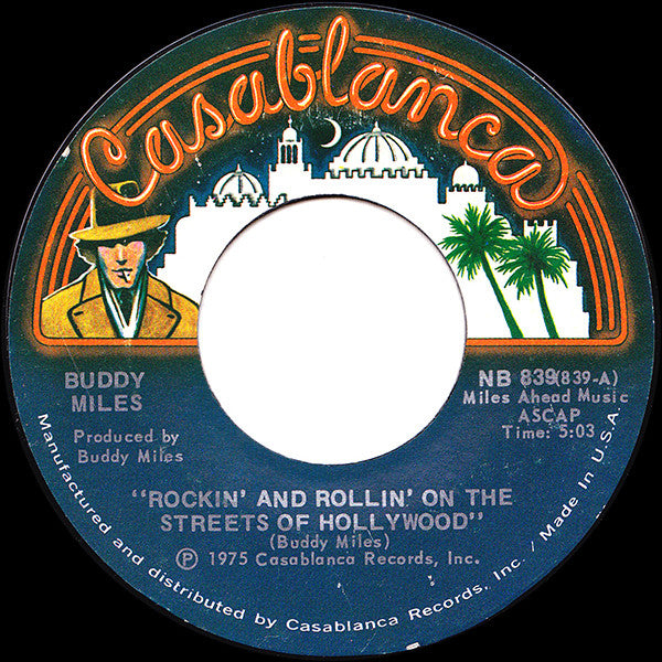 Buddy Miles - Rockin' And Rollin' On The Streets Of Hollywood (7", 45 RPM, Single, Styrene) (Very Good (VG))