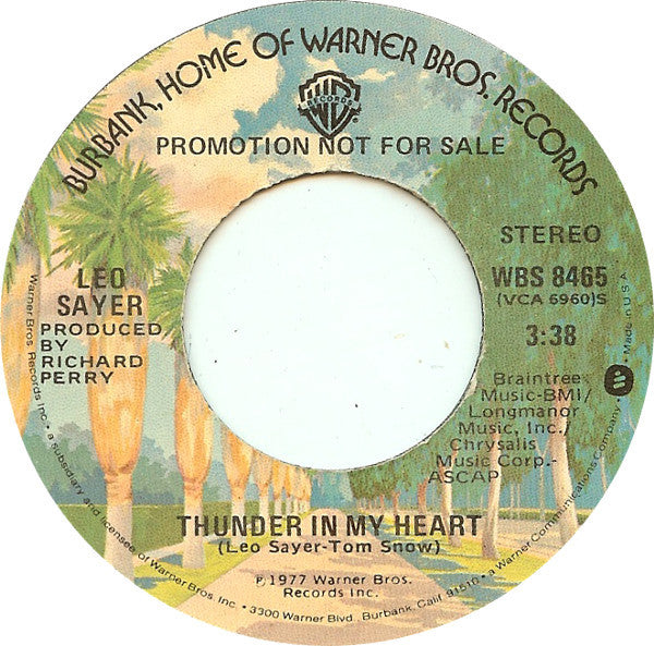 Leo Sayer - Thunder In My Heart (7", 45 RPM, Single, Promo, Stereo, Mono) (Very Good (VG))