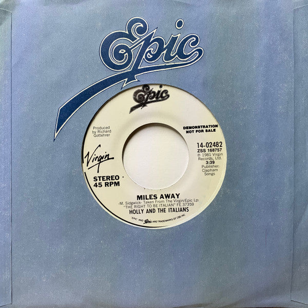 Holly And The Italians - Miles Away (7", 45 RPM, Promo, Stereo) (Very Good (VG))