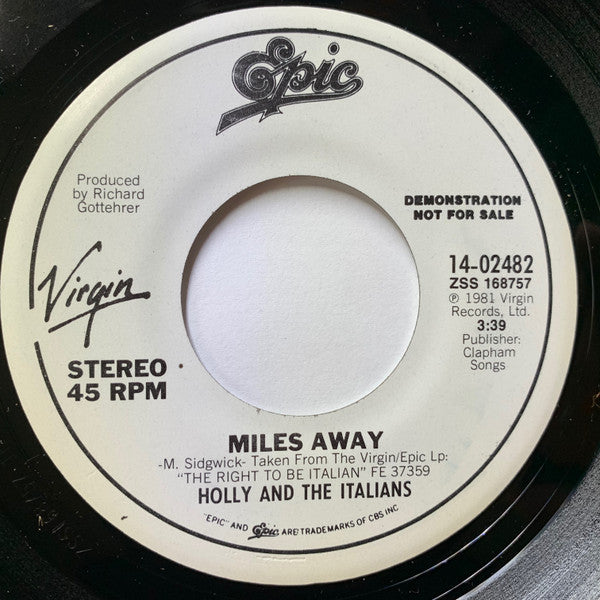 Holly And The Italians - Miles Away (7", 45 RPM, Promo, Stereo) (Very Good (VG))