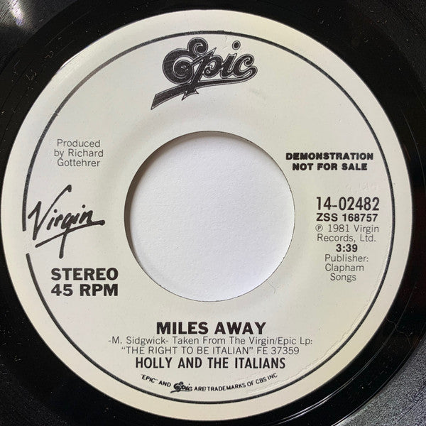 Holly And The Italians - Miles Away (7", 45 RPM, Promo, Stereo) (Very Good (VG))