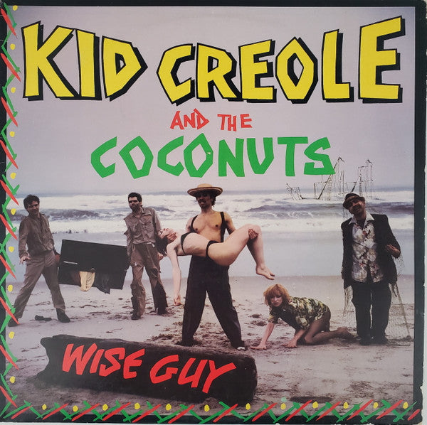 Kid Creole And The Coconuts - Wise Guy (LP, Album, RE) (Very Good Plus (VG+))
