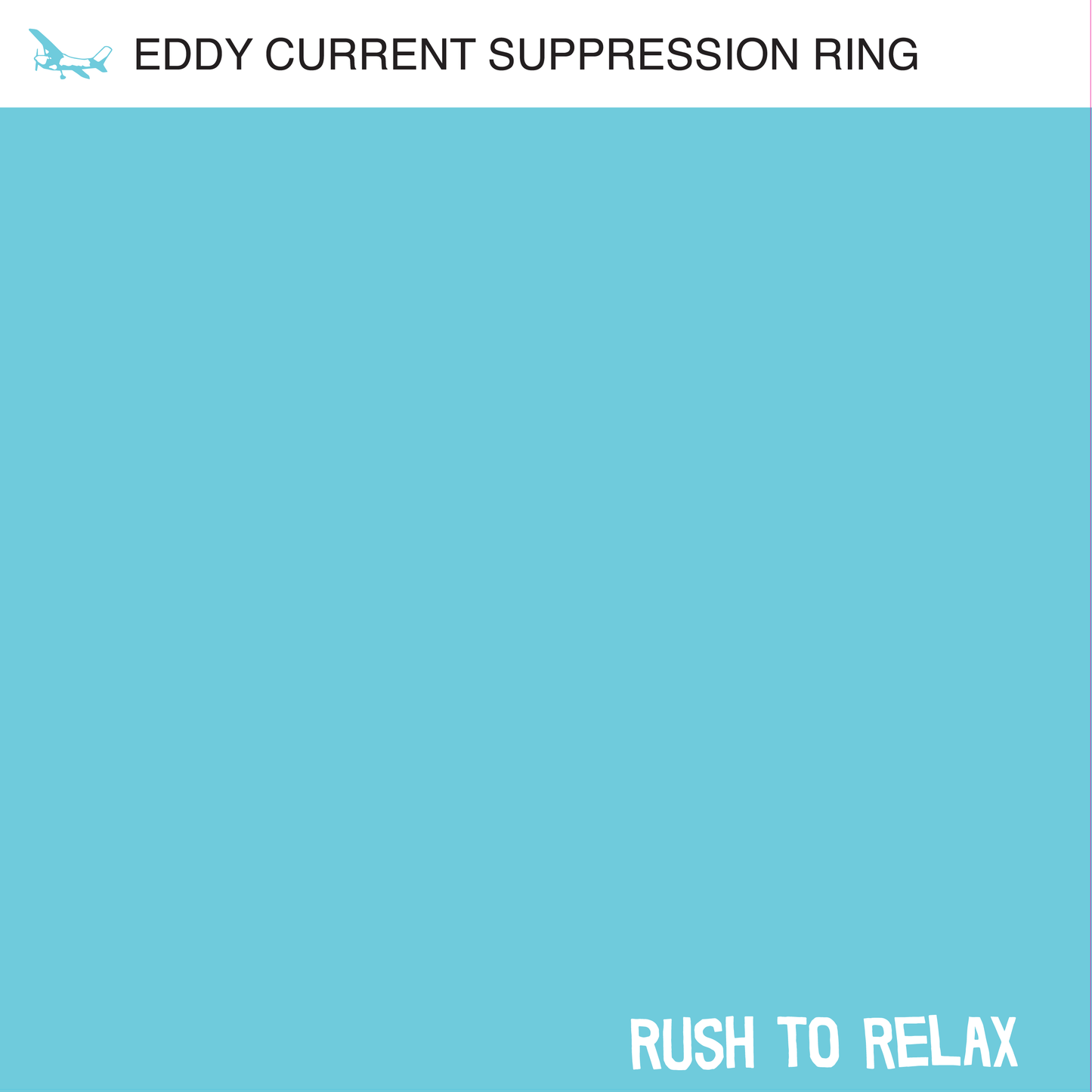 Eddy Current Suppression Ring - Rush To Relax (LP, RE) (Mint (M))