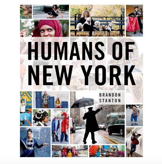 Humans of New York by Brandon Stanton